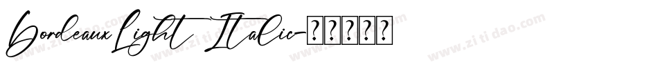 BordeauxLight Italic字体转换